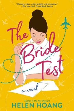 The Bride Test (The Kiss Quotient 2) by Helen Hoang