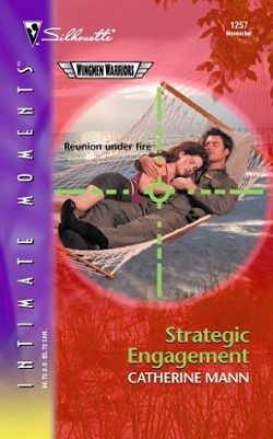 Strategic Engagement (Wingmen Warriors 5) by Catherine Mann