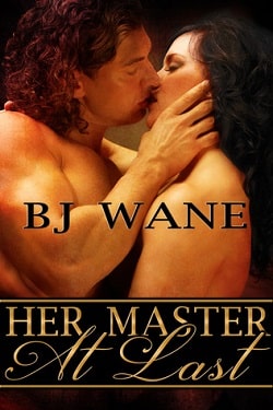 Her Master at Last by B.J. Wane