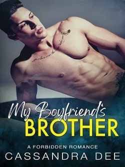 My Boyfriend's Brother (Forbidden Fun Series) by Cassandra Dee
