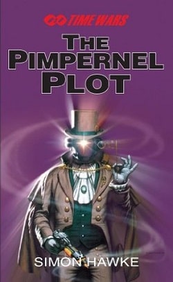 The Pimpernel Plot (TimeWars 3) by Simon Hawke