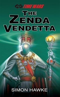 The Zenda Vendetta (TimeWars 4) by Simon Hawke