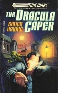 The Dracula Caper (TimeWars 8) by Simon Hawke