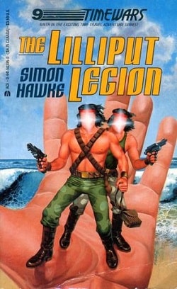 The Lilliput Legion (TimeWars 9) by Simon Hawke