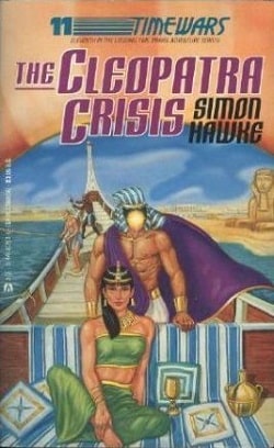 The Cleopatra Crisis (TimeWars 11) by Simon Hawke