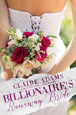 Billionaires Runaway Bride by Claire Adams