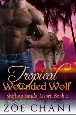 Tropical Wounded Wolf (Shifting Sands Resort 2) by Zoe Chant