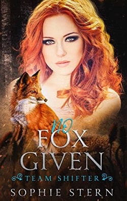 No Fox Given (Team Shifter 2) by Sophie Stern