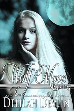 Wolf Moon Rising (Beaux Rêve Coven 3) by Delilah Devlin