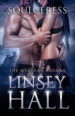 Soulceress (The Mythean Arcana 2) by Linsey Hall