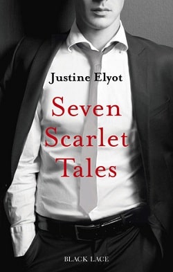 Seven Scarlet Tales by Justine Elyot