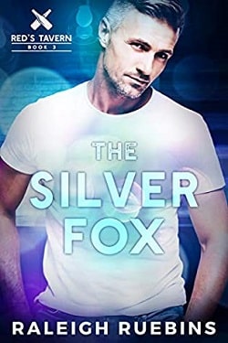 The Silver Fox (Red's Tavern 3) by Raleigh Ruebins