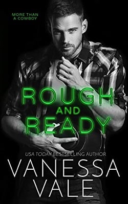 Rough and Ready (More Than A Cowboy 2) by Vanessa Vale