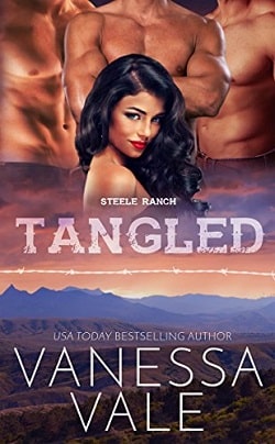 Tangled (Steele Ranch 3) by Vanessa Vale