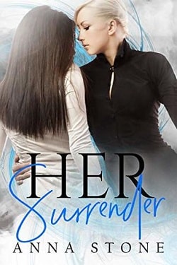 Her Surrender (Irresistibly Bound 2) by Anna Stone