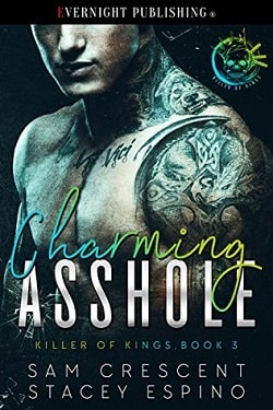 Charming Asshole (Killer of Kings 3) by Sam Crescent