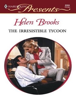 The Irresistible Tycoon by Helen Brooks