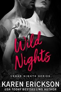 Wild Nights (Vegas Nights 3) by Karen Erickson