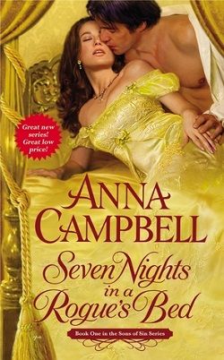 Seven Nights in a Rogue's Bed (Sons of Sin 1) by Anna Campbell