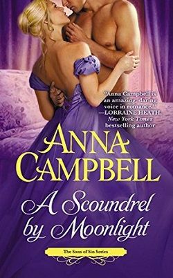 A Scoundrel by Moonlight (Sons of Sin 4) by Anna Campbell