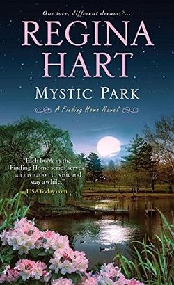 Mystic Park (Finding Home 4) by Regina Hart