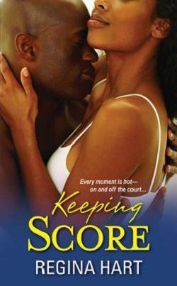 Keeping Score (Brooklyn Monarchs 3) by Regina Hart