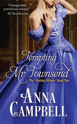 Tempting Mr. Townsend (Dashing Widows 2) by Anna Campbell