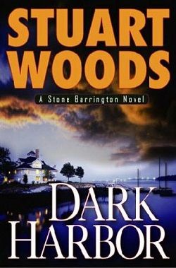 Dark Harbor (Stone Barrington 12) by Stuart Woods