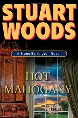 Hot Mahogany (Stone Barrington 15) by Stuart Woods