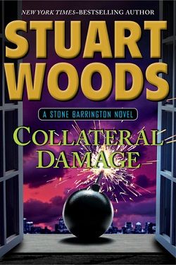 Collateral Damage (Stone Barrington 25) by Stuart Woods