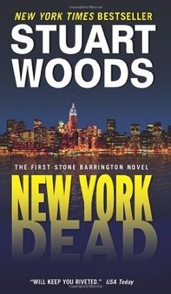 New York Dead (Stone Barrington 1) by Stuart Woods
