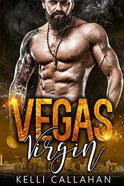 Vegas Virgin (Nevada Bad Boys 1) by Kelli Callahan