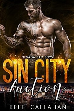 Sin City Auction (Nevada Bad Boys 4) by Kelli Callahan