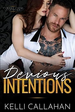 Devious Intentions (Carson Cove Scandals 3) by Kelli Callahan
