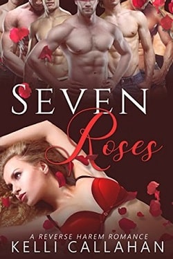Seven Roses (Haremworld) by Kelli Callahan