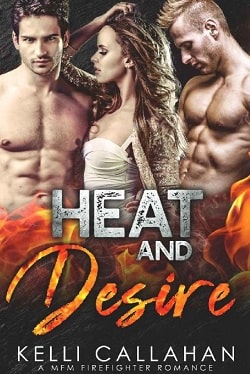Heat & Desire (Surrender to Them 4) by Kelli Callahan