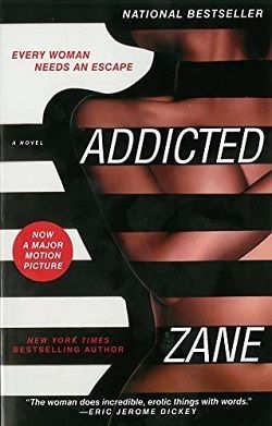 Addicted by Zane