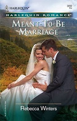 Meant-To-Be Marriage by Rebecca Winters