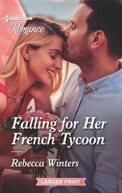 Falling For Her French Tycoon (Escape To Provence 1) by Rebecca Winters