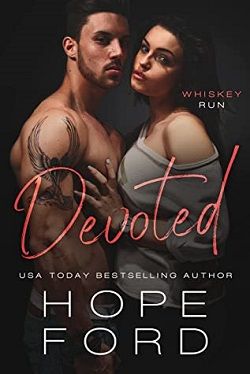 Devoted (Whiskey Run 5) by Hope Ford