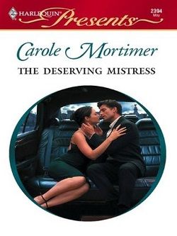 The Deserving Mistress by Carole Mortimer