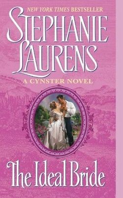The Ideal Bride (Cynster 11) by Stephanie Laurens