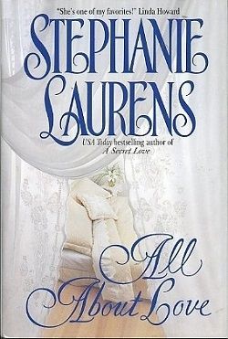 All About Love (Cynster 6) by Stephanie Laurens