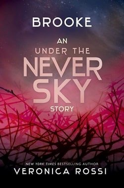 Brooke (Under the Never Sky 2.50) by Veronica Rossi