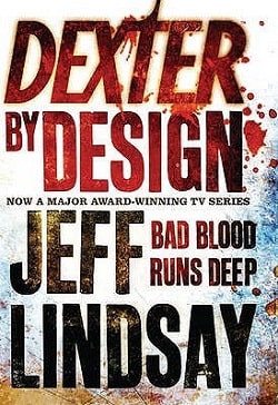 Dexter by Design (Dexter 4) by Jeff Lindsay