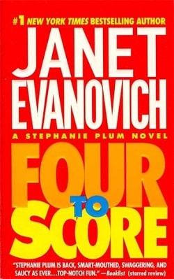 Four to Score (Stephanie Plum 4) by Janet Evanovich