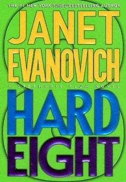 Hard Eight (Stephanie Plum 8) by Janet Evanovich