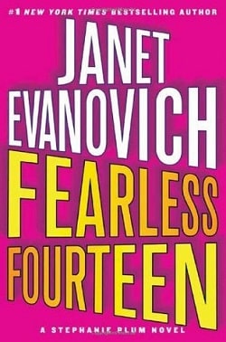 Fearless Fourteen (Stephanie Plum 14) by Janet Evanovich