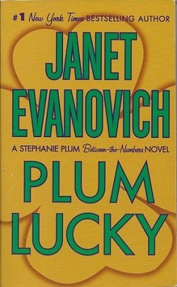Plum Lucky (Stephanie Plum 13.50) by Janet Evanovich