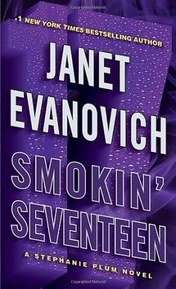 Smokin' Seventeen (Stephanie Plum 17) by Janet Evanovich